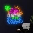 thumbnail image 3 of Handmadetneonsign Life Is Better At The Beach Led Sign, Beach Neon Sign, Summer Vibes Wall Decor, 3 of 5