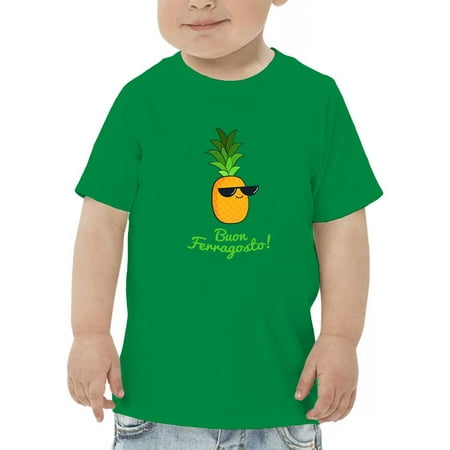 

Buon Ferragosto Cool Ananas T-Shirt Toddler -Image by Shutterstock 5 Toddler
