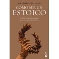thumbnail image 1 of Cómo ser un estoico, de Massimo Pigliucci, Booket Paidós, 1 of 3