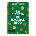 thumbnail image 1 of La ciencia de hacerse rico Paidós Wallace D. Wattles, 1 of 2