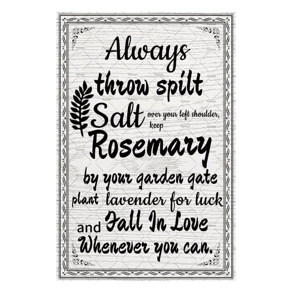 Always Throw Spilt Salt over Your Left Shoulder Metal Tin Plaque Farmhouse Garden Metal Tin Sign Lavender Theme Tin Sign Rustic Decor Tin Poster (Aluminum) Size: 8 x 12 inch