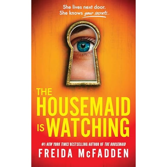 Pre-Owned The Housemaid Is Watching, 9781464280245, 146428024X, Paperback,