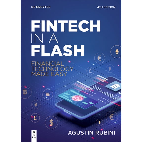 Fintech in a Flash: Financial Technology Made Easy, (Paperback)
