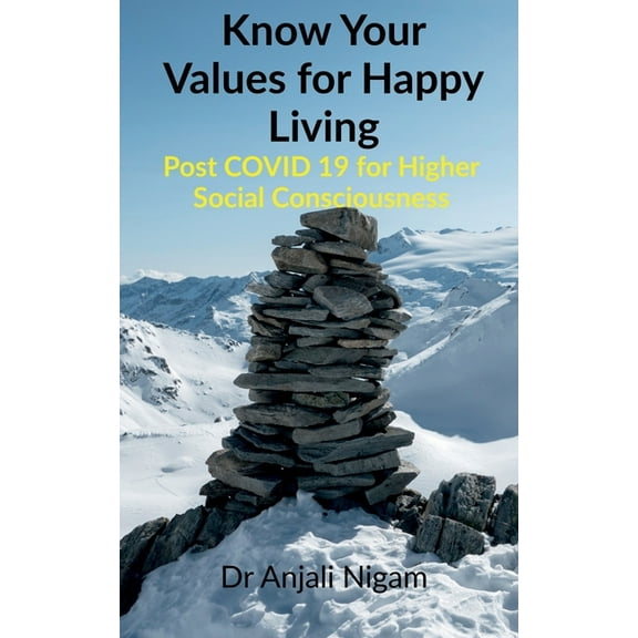 Know Your Values for Happy Living, (Paperback)