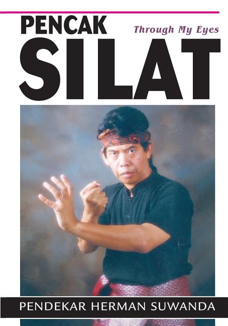 Indonesian Martial Arts Pencak Silat Through My Eyes Walmart Com Walmart Com Indonesian Martial Arts Pencak Silat Through My Eyes Walmart Com Walmart Com