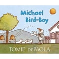 thumbnail image 1 of Pre-Owned Michael Bird-Boy (Paperback) 1534430156 9781534430150, 1 of 1