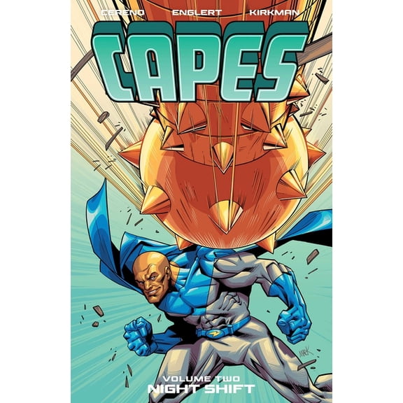 Invincible Capes Vol. 2: Night Shift, Book 2, (Paperback)