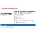 thumbnail image 2 of Front Left Door Handle - Compatible with 2007 - 2013 GMC Yukon XL 2500 2008 2009 2010 2011 2012, 2 of 2