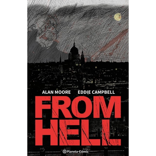 Libro From Hell (nueva Edicion) Tapa Blanda, Autor Alan Moore, Editorial Comics Mexico