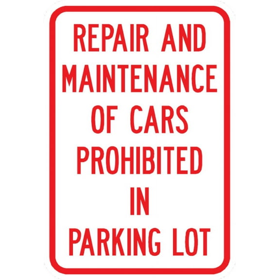 Vinyl Stickers - PS-51-Repair and Maintenance of Cars Prohibited in Parking Lot Sign - Safety and Warning Warehouse Signs Stickers - 3.5" x 5" - 3 Pack