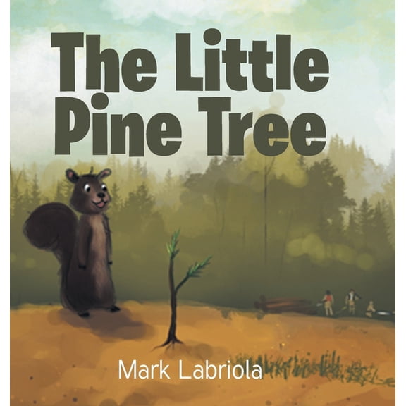 The Little Pine Tree, (Hardcover)