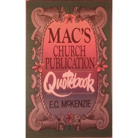 Pre-Owned Mac's Church Publication Quotebook Paperback