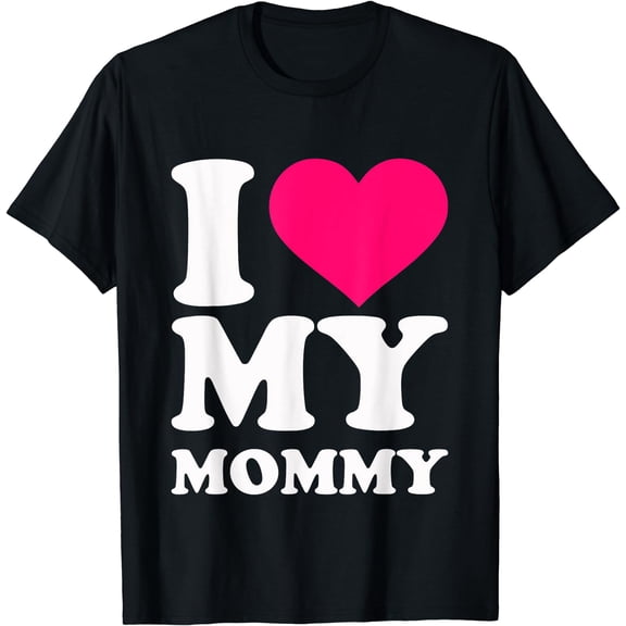 I love my mommy T-Shirt Black Small