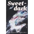 thumbnail image 1 of Pre-Owned Sweetdark, 9781527268920, 1527268926, Paperback,, 1 of 1