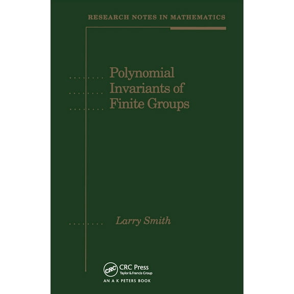 Polynomial Invariants of Finite Groups, (Paperback)