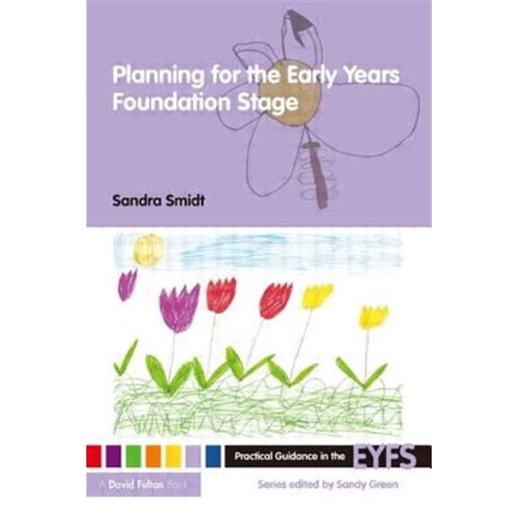 Pre-Owned Practical Guidance in the EYFS Planning for the Early Years Foundation Stage, (Paperback)