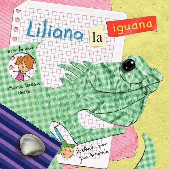 Liliana, la iguana, (Paperback)