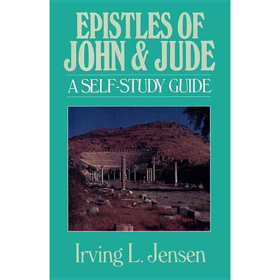 Jensen Bible Self-Study Guide Epistles of John & Jude: A Self-Study Guide, (Paperback)