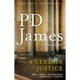 thumbnail image 1 of Une Certaine Justice, un Roman d'Adam Dalgliesh, 1 of 2
