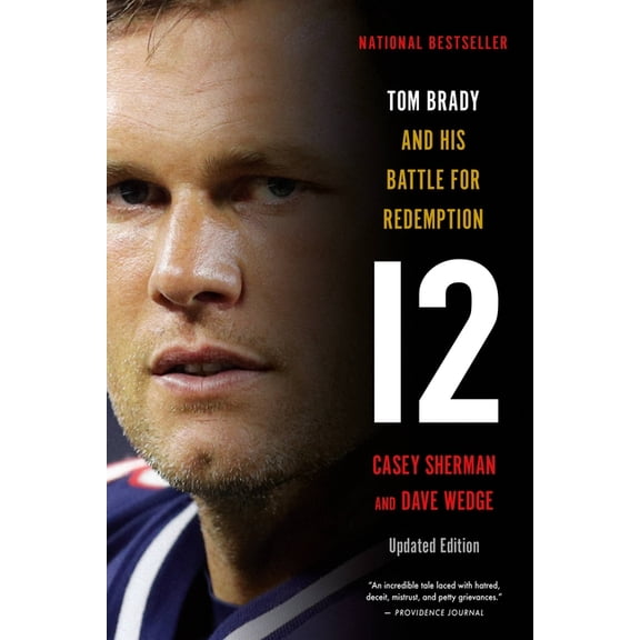 12: Tom Brady and His Battle for Redemption, (Paperback)