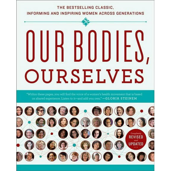 A Bestselling Health Guide Our Bodies, Ourselves 40, (Paperback)