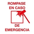 thumbnail image 1 of Señalamiento: "Rómpase en caso de emergencia", en blanco y rojo. Plástico estireno calibre 40, ideal para interiores, medidas: 20 x 20 cm. Prevención, Señalética, Letrero, Señal cuadrada informativa., 1 of 3