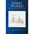 thumbnail image 1 of Pre-Owned Sorry Works!: Disclosure, Apology, and Relationships Prevent Medical Malpractice Claims (Paperback) 1434354970 9781434354976, 1 of 1
