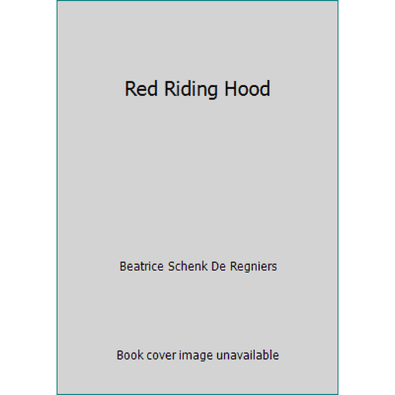 Pre-Owned Red Riding Hood (Paperback) 0689713738 9780689713736