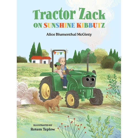 Tractor Zack on Sunshine Kibbutz, (Hardcover)