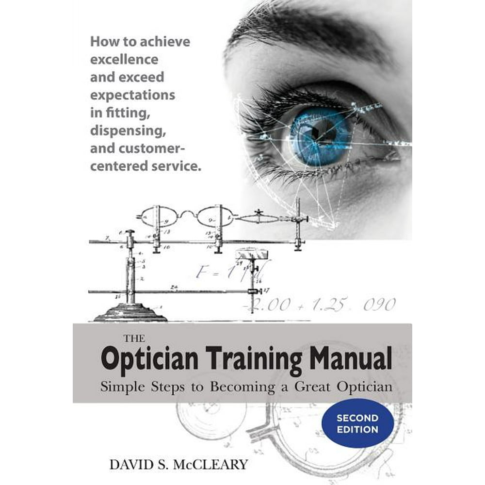 The Optician Training Manual 2nd Edition
