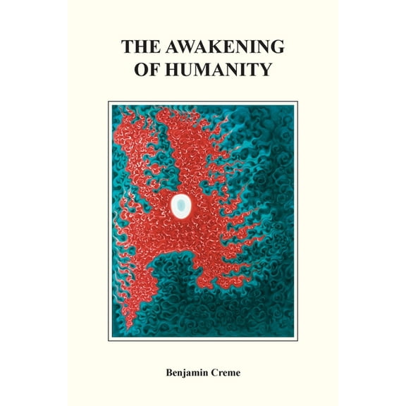 The Awakening of Humanity, (Paperback)