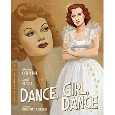 Dance Girl Dance (Criterion Collection) (Blu-ray) Criterion Collection Comedy