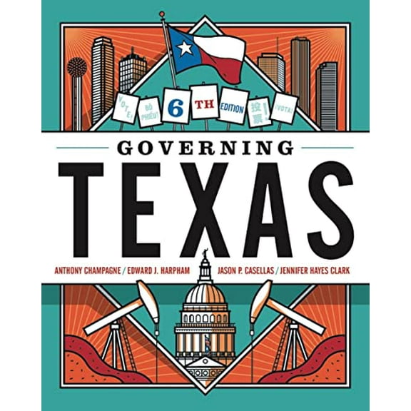 Pre-Owned Governing Texas (Paperback) 1324035102 9781324035107