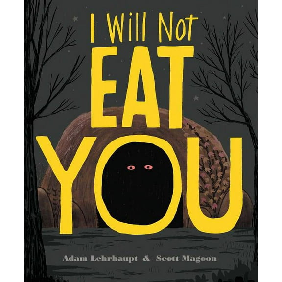 I Will Not Eat You (Hardcover)