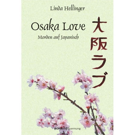 Osaka Love. Morden auf Japanisch - eBook