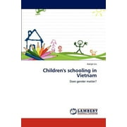 Children's Schooling in Vietnam (Paperback)