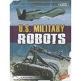thumbnail image 3 of U.S. Military Robots (Blazers: U.S. Military Technology), 3 of 3