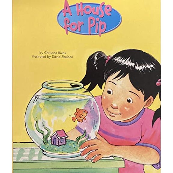 Pre-Owned Pearson Kindergarten Student Reader 2.5: A HOUSE FOR PIP, 9780328387618, 0328387614, Paperback,