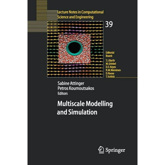 Lecture Notes in Computational Science a Multiscale Modelling and Simulation, Book 39, (Paperback)