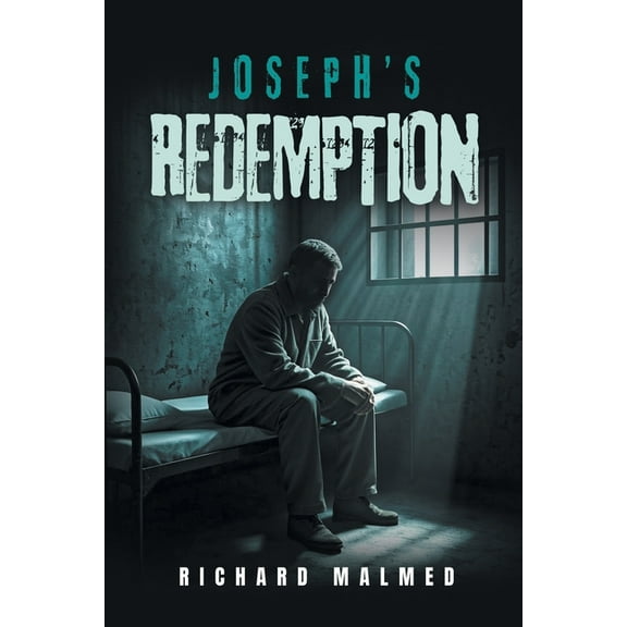 Joseph's Redemption, (Paperback)