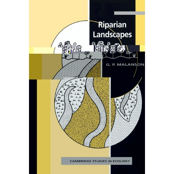 Cambridge Studies in Ecology Riparian Landscapes, (Paperback)