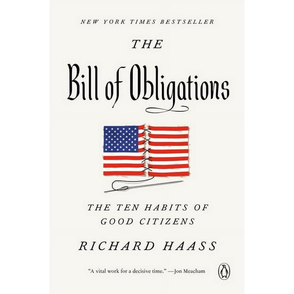 The Bill of Obligations: The Ten Habits of Good Citizens, (Paperback)