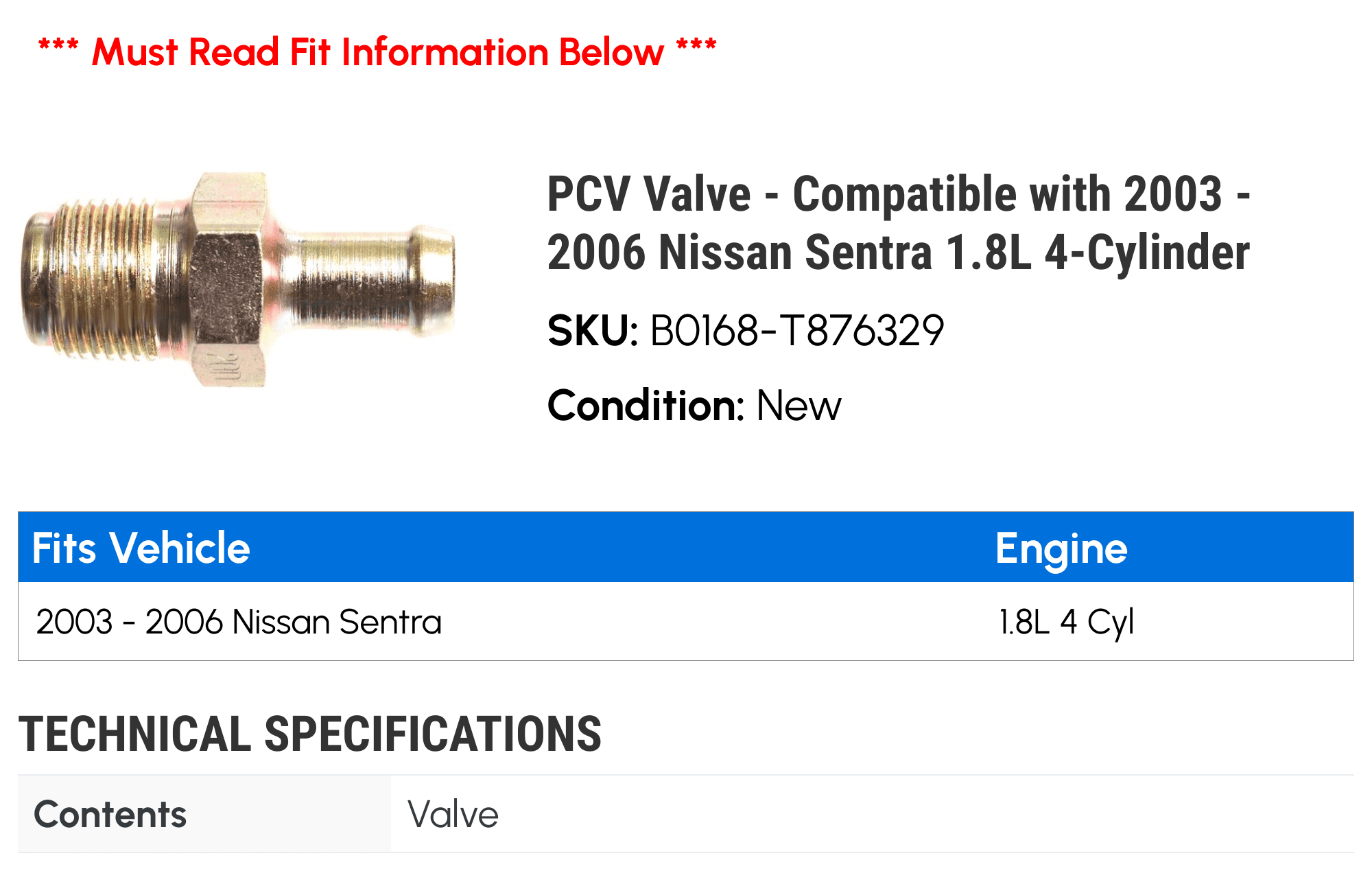 PCV Valve - Compatible with 2003 - 2006 Nissan Sentra 1.8L 4-Cylinder 2004 2005