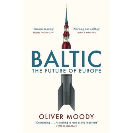Baltic: The Future of Europe (Paperback)
