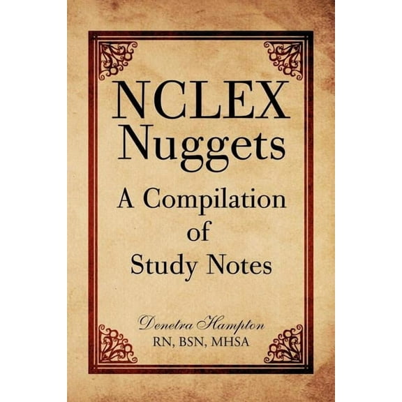 NCLEX Nuggets: A Compilation of Study Notes (Paperback)