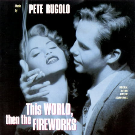 This World Then The Fireworks Soundtrack