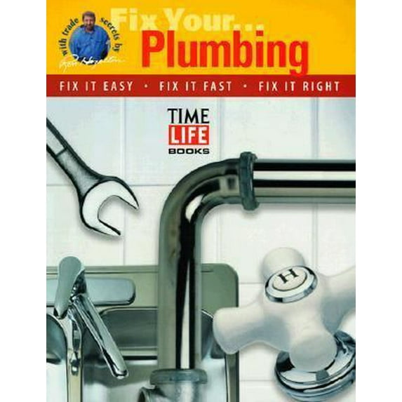 Pre-Owned Kitchen & Bathroom Plumbing (How to Fix It , Vol 1, No 20) (Paperback) 0737000236 9780737000238