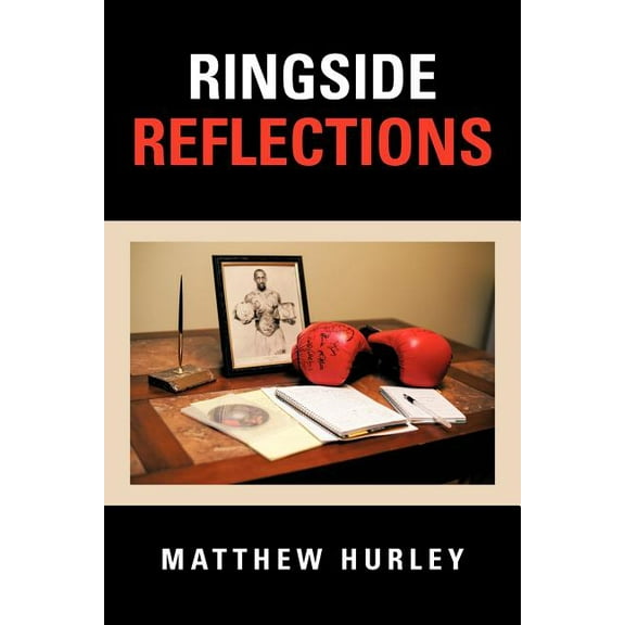 Ringside Reflections