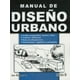 thumbnail image 1 of MANUAL DE DISEÑO URBANO TRILLAS JAN BAZANT S., 1 of 2