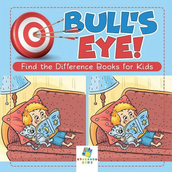 Bull's Eye! Find the Difference Books for Kids, (Paperback)